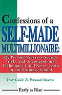 Confessions of a Self-Made Multi-Millionaire